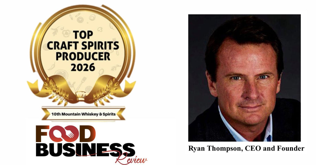 10th Mountain Whiskey &amp; Spirits: Recognized as "Top Craft Spirits Producer 2026" - 10th Mountain Whiskey
