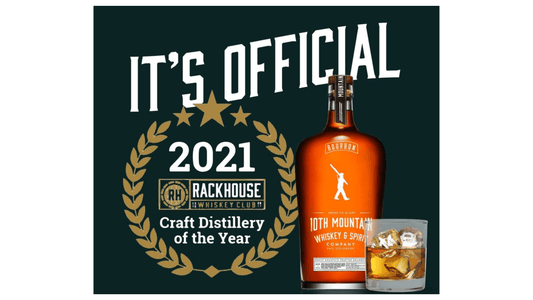 10th MOUNTAIN WHISKEY & SPIRITS NAMED 2021 CRAFT DISTILLERY OF THE YEAR - 10th Mountain Whiskey