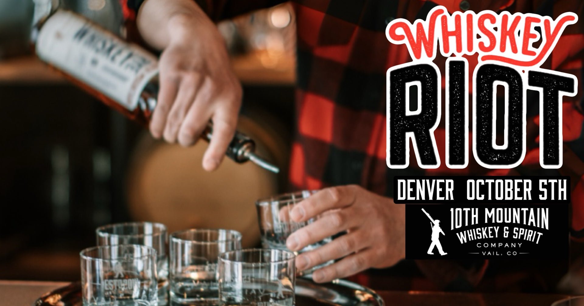 Join Us at the Whiskey Riot: A Festival of Whiskeys! – 10th Mountain ...